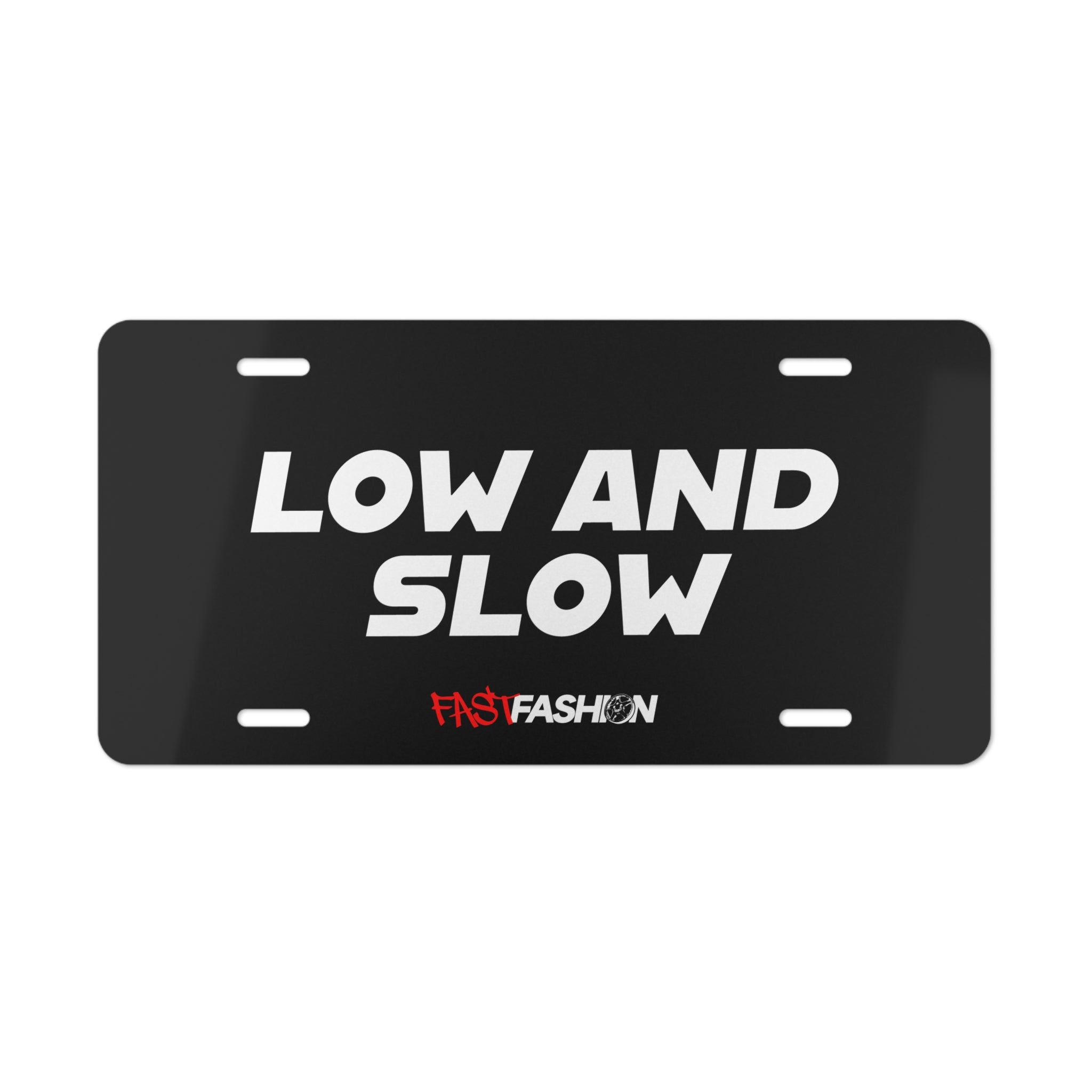 Low and Slow Vanity Plate